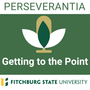 Perseverantia Getting to the Point Podcast Series 