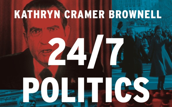 24/7 Politics Cable Tv and the fragmenting of America from Watergate to Fox News