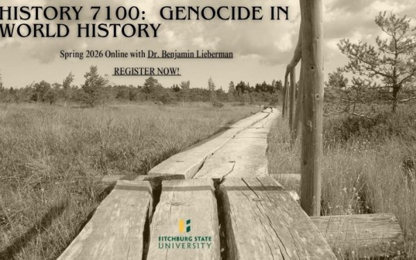 Fall history course HIST 7100 Genocide in World History with photo of a wooden foot bridge.