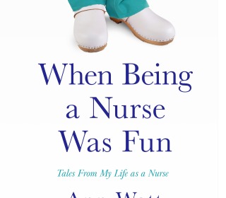 Cover of Ann Watt nursing memoir