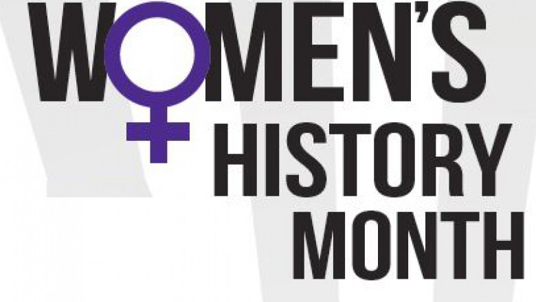 Women's History Month observed in March Women's History Month observed in March