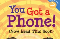 Cover of You Got a Phone Now Read This Book by Professor Katharine Covino