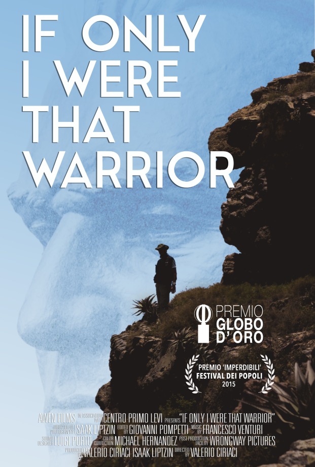 Poster for documentary If Only I Were That Warrior