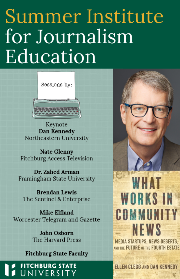 Summer Institute for Journalism Education with photo of Dan Kennedy and speakers names